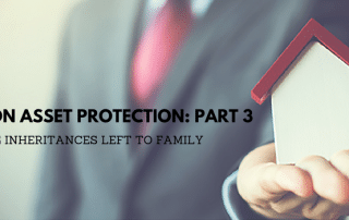 PROTECTING INHERITANCES LEFT TO FAMILY