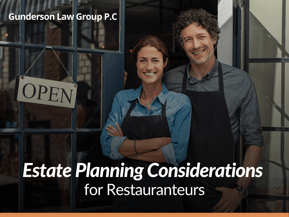 Estate Planning Considerations for Restauranteurs
