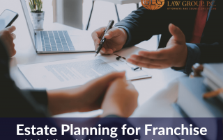 Estate Planning for Franchise and Multilevel Marketing Business Owners