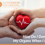 How Do I Donate My Organs When I Die?