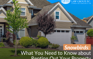Snowbirds What You Need to Know about Renting Out Your Property