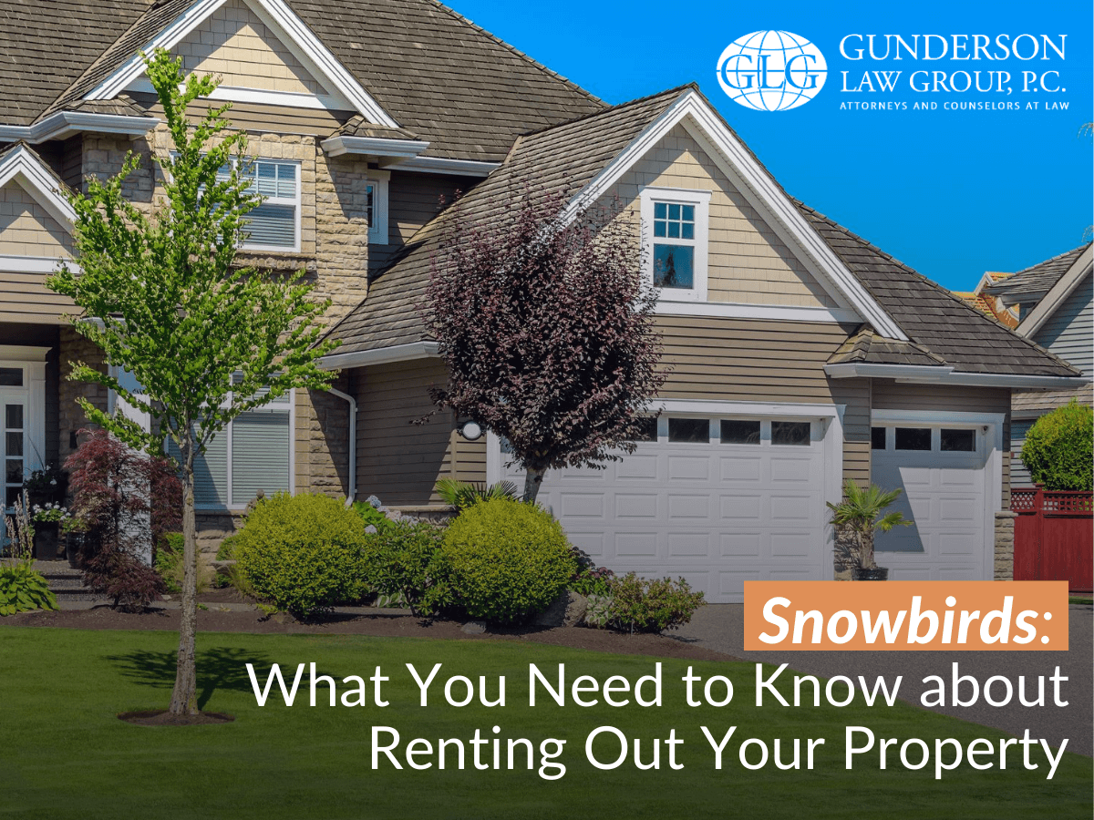 Snowbirds What You Need to Know about Renting Out Your Property