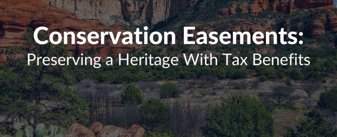 Conservation Easements Preserving a Heritage With Tax Benefits