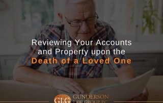 Reviewing Your Accounts and Property upon the Death of a Loved One