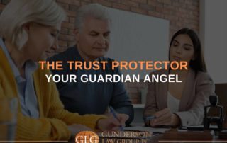 The Trust Protector: Your Guardian Angel