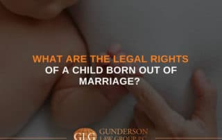What Are The Legal Rights Of a Child Born Out Of Marriage?