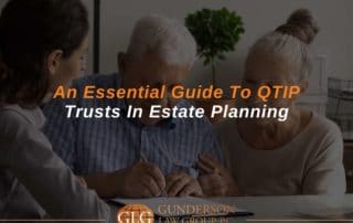 An-Essential-Guide-To-QTIP-Trusts-In-Estate-Planning