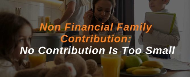 Non Financial Family Contribution: No Contribution Is Too Small