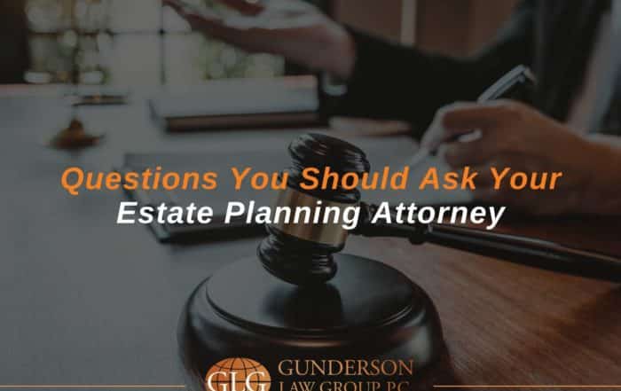 Questions You Should Ask Your Estate Planning Attorney