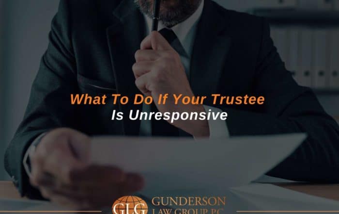 What To Do If Your Trustee Is Unresponsive