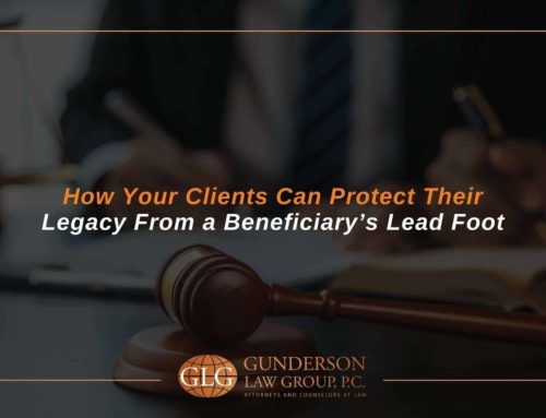 How Your Clients Can Protect Their Legacy from a Beneficiary’s Lead Foot