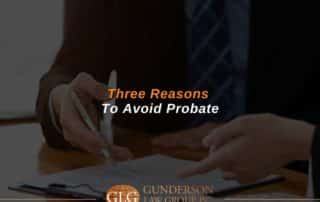 Three Reasons To Avoid Probate