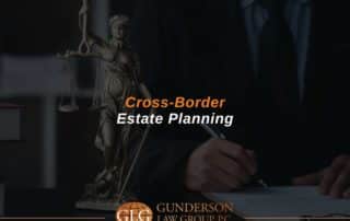 Cross-Border Estate Planning
