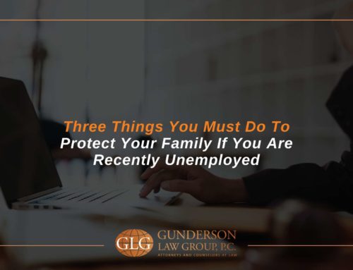 Three Things You Must Do To Protect Your Family If You Are Recently Unemployed