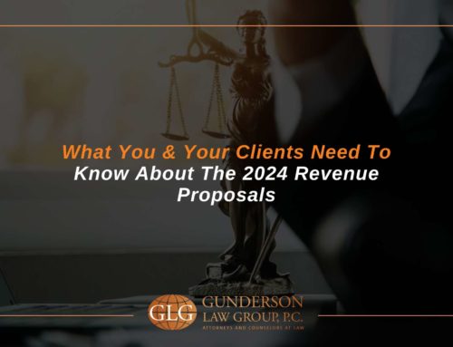 What You & Your Clients Need To Know About The 2024 Revenue Proposals