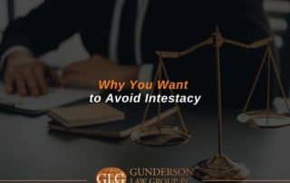 Why You Want to Avoid Intestacy