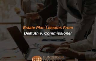 Estate Plan Lessons From DeMuth v. Commissioner