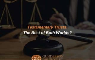 Testamentary Trusts: The Best of Both Worlds?