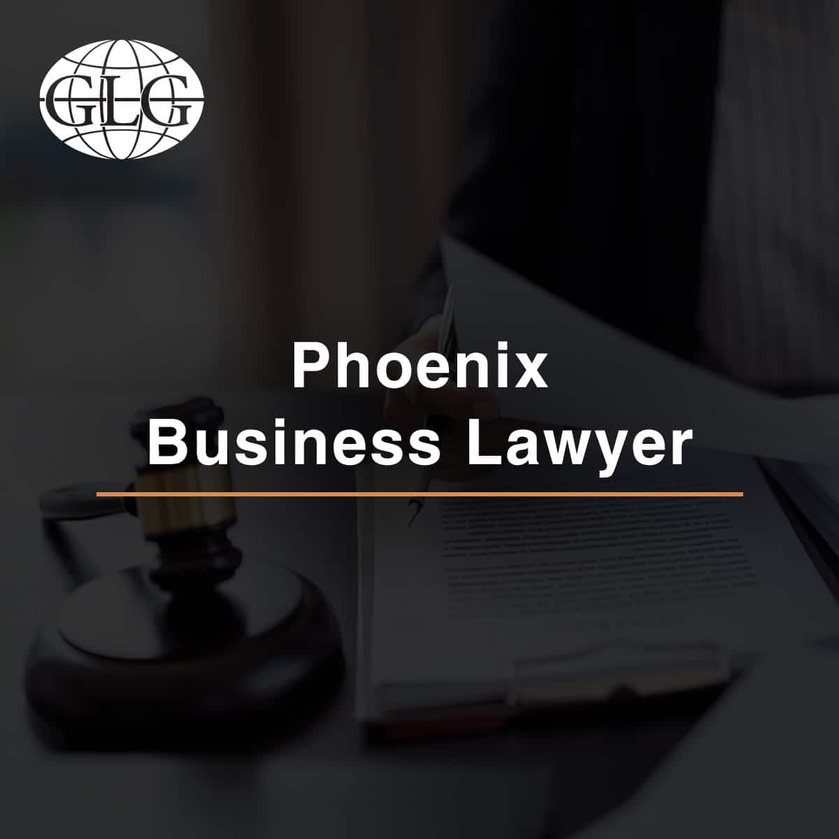 Phoenix Attorney Phoenix Business Lawyer | Gunderson Law Group, P.C.